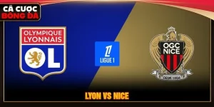 Soi kèo Lyon vs Nice, 1h45 ngày 19/10 - Giải Ligue 1
